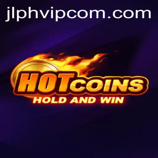 Explore the Exciting World of HotCoins in JLPH VIP